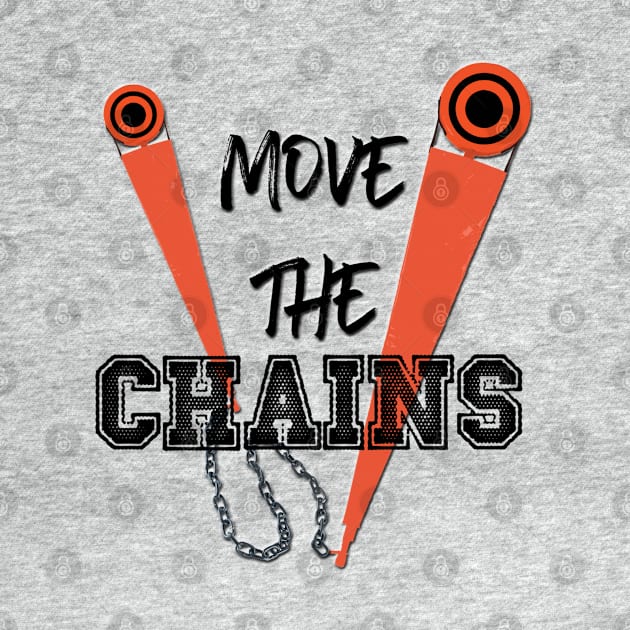 Move the Chains by ArmChairQBGraphics